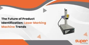 The Future of Product Identification Laser Marking Machine Trends